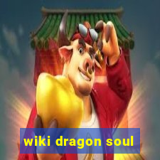 wiki dragon soul